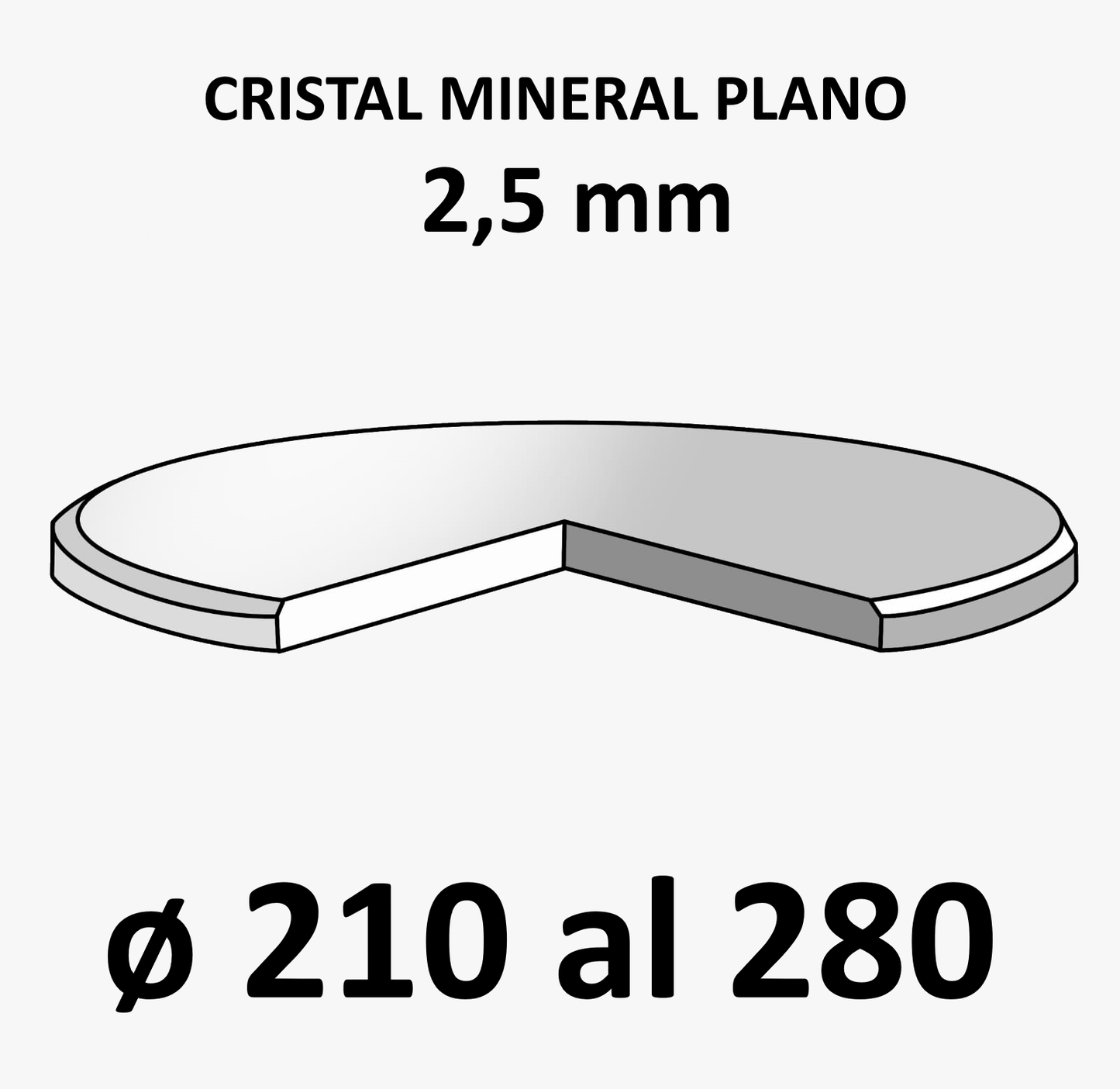 Cristal mineral plano 2,5 mm (De 210 a 280)